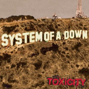 System of a Down - Toxicity